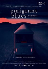Emigrant Blues: un Road Movie în 2 ½ Capitole poster